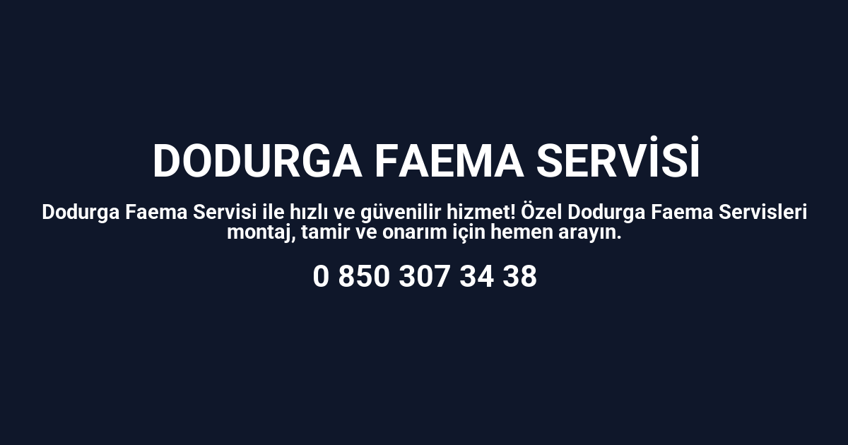 Dodurga Faema Servisi